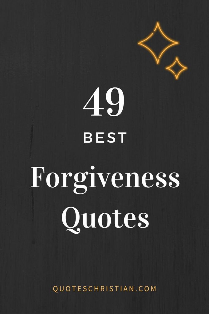 Forgiveness Quotes