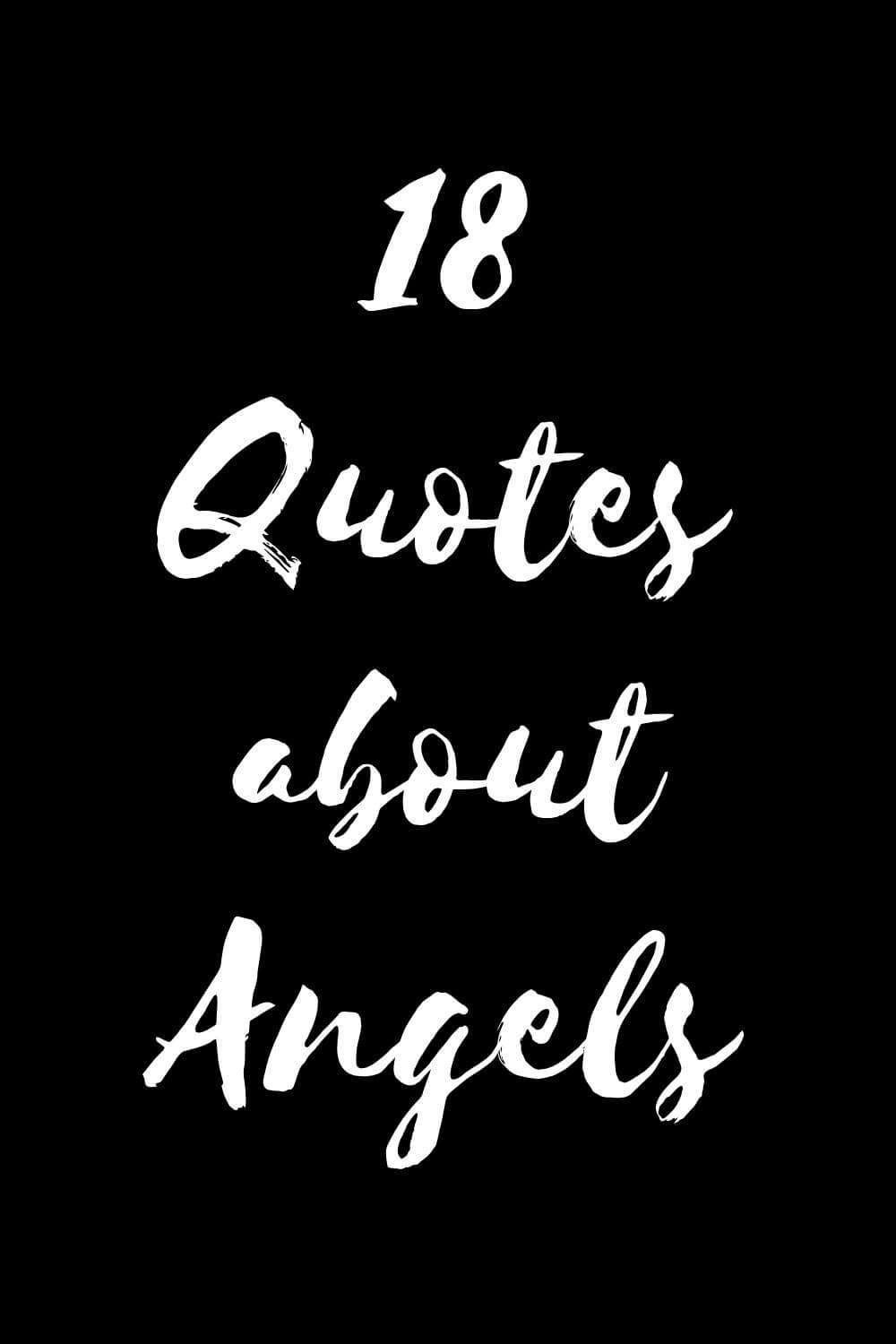 Top 18 Quotes About Angels