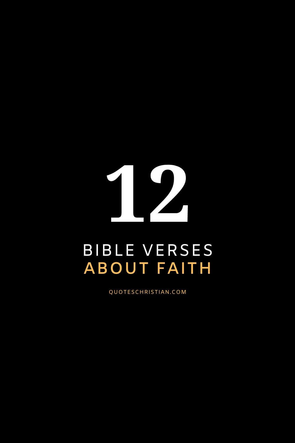 Bible Verses about Faith