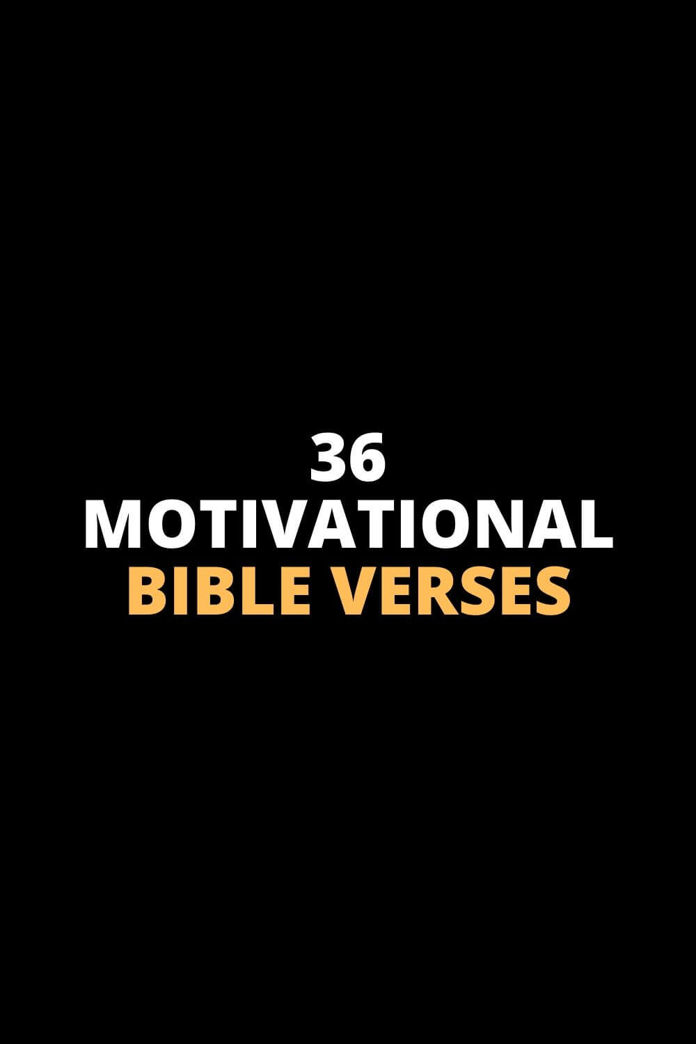 Motivational Bible Verses