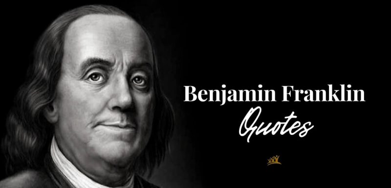 Here are 168 inspiring quotes by Benjamin Franklin on politics, morals, liberty and peace.
