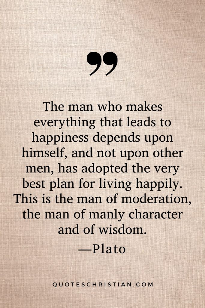 152 Famous Plato Quotes to Freshen Up your Life Philosophy