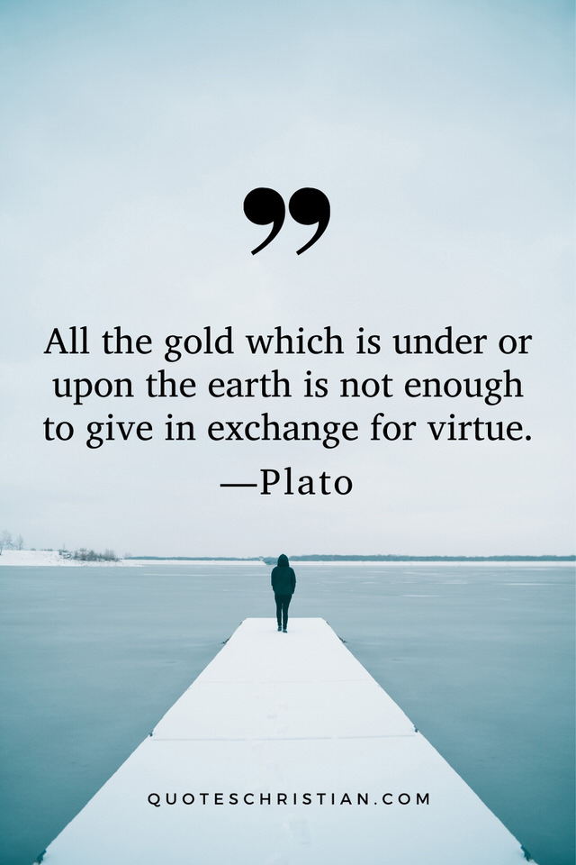 152 Famous Plato Quotes to Freshen Up your Life Philosophy