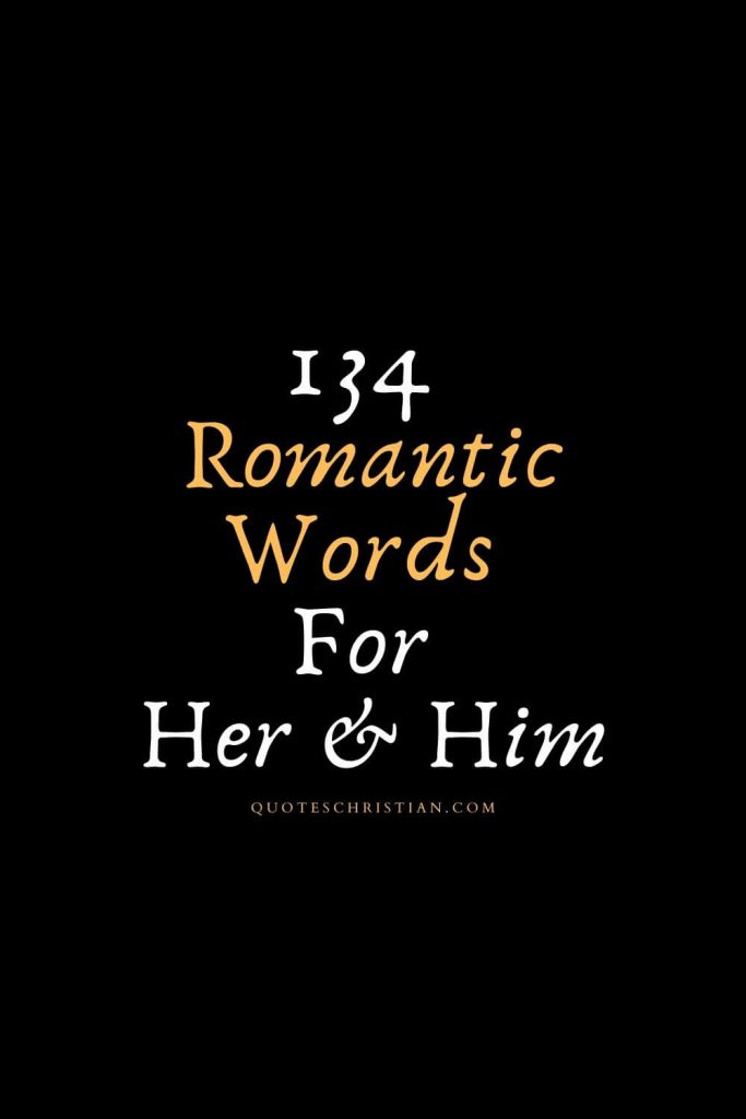 Romantic Words For Her And Him