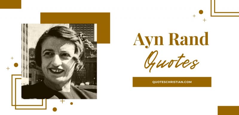 Ayn Rand Quotes