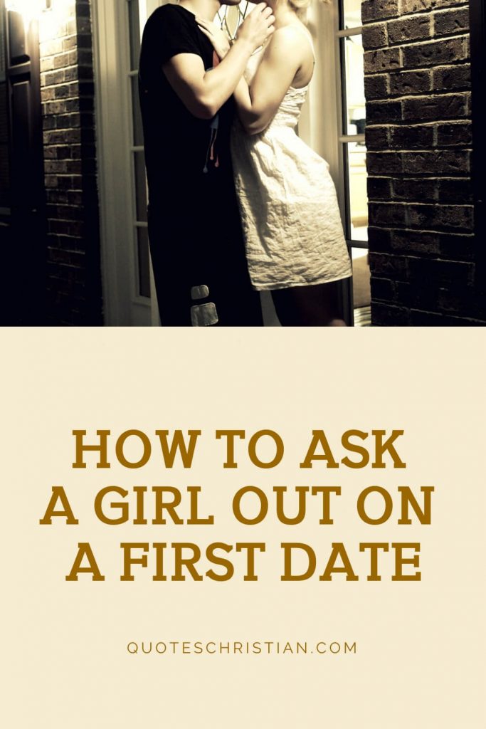 How To Ask A Girl Out On A First Date