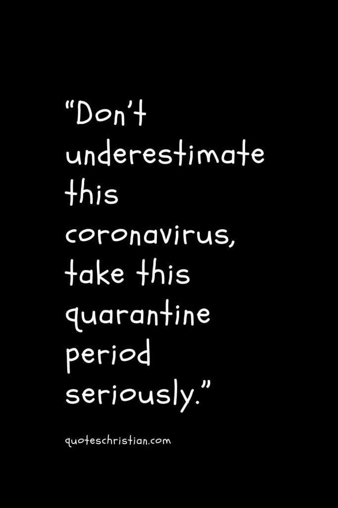 Top 50+ Encouraging Quarantine Quotes