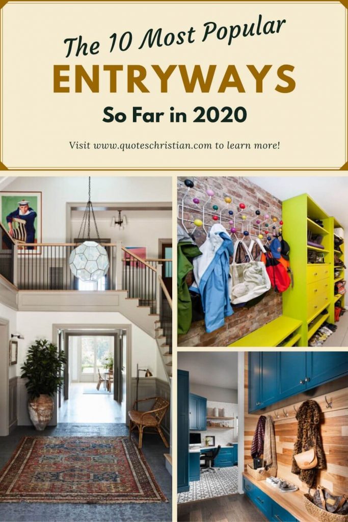 The 10 Most Popular Entryways So Far in 2020