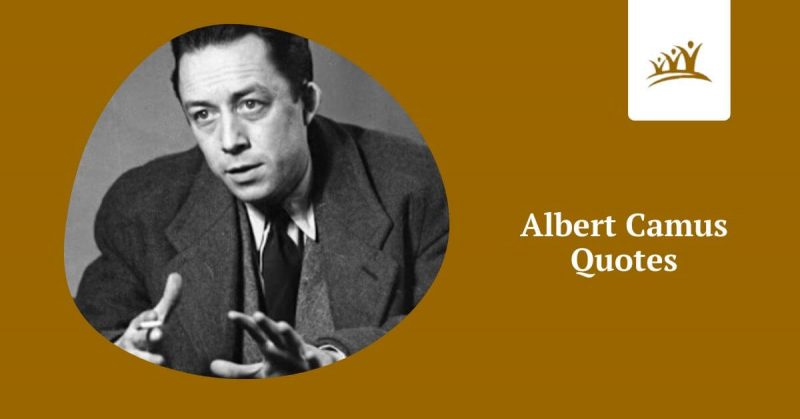 Albert Camus Quotes